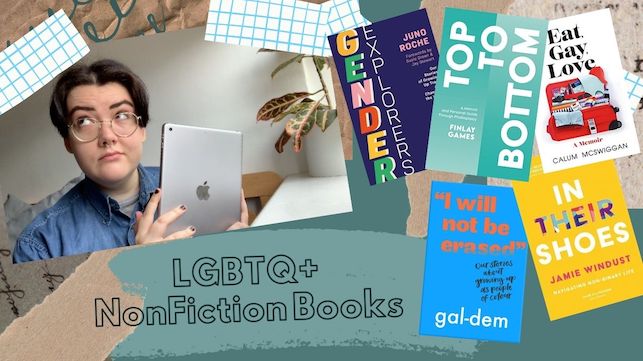 text reads: LGBTQ+ non fiction books, on green and brown background, image of artie holding an ipad on the left, five book covers on the right